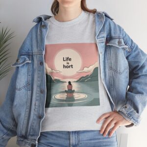 Unisex Heavy Cotton Tee - Inspirational Graphic Tee, Life is Short, Live it Up, Summer Casual Wear, Nature Vibes, Gift for Friends